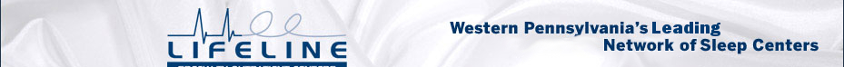 LifeLine Specialty Outpuationt Centers: Center for SLeep Disorders - Western Pennsylvania's Leading Network of Sleep Centers